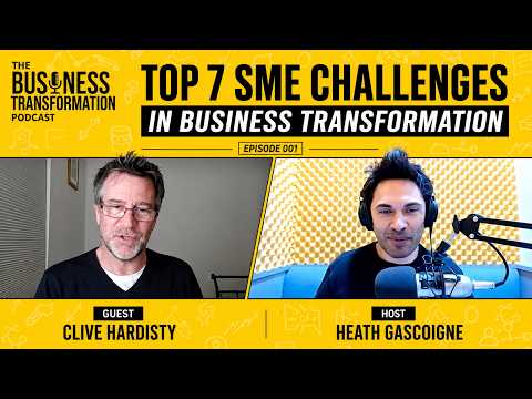 Clive Hardisty Overcoming Top 7 Obstacles SMEs Face Business Transformation