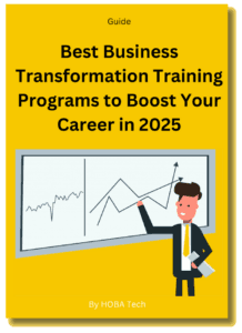 Best Business Transformation Training Programs to Boost Your Career in 2025 Best Business Transformation Training Programs to Boost Your Career in 2025