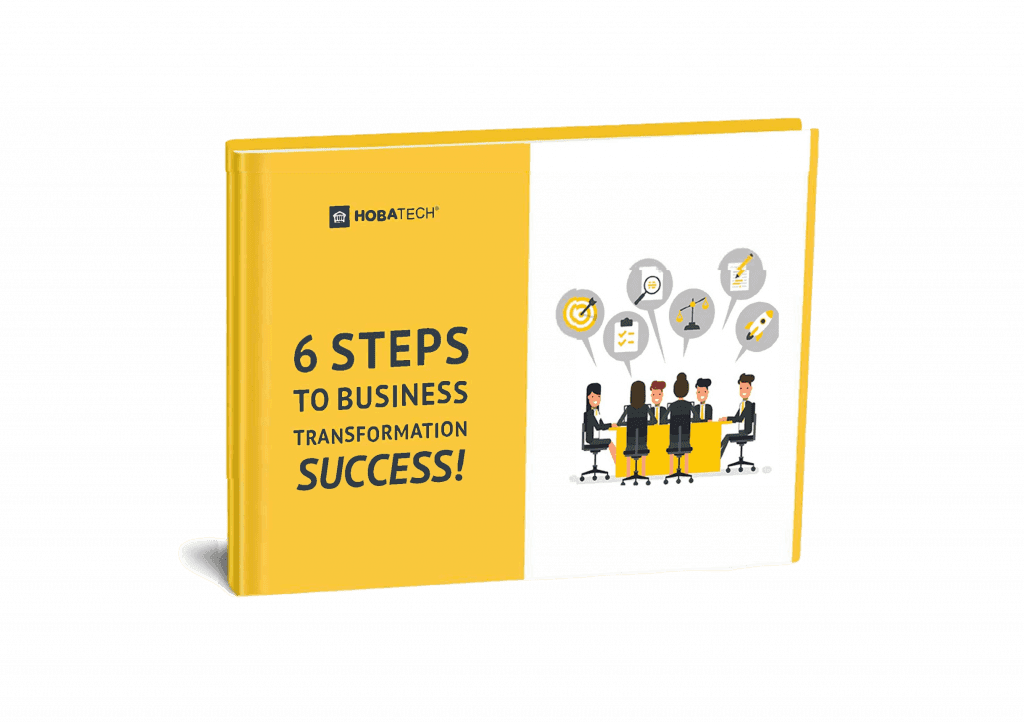 6 Steps to Business Transformation Success 6 Steps to Business Transformation Success