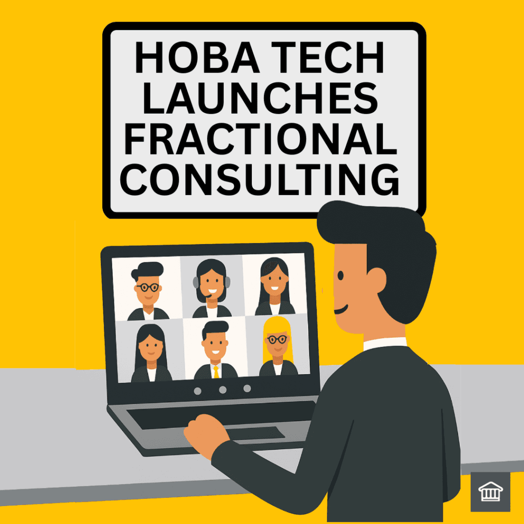 HOBA Tech Fractional Consulting Launch HOBA Tech Fractional Consulting Launch