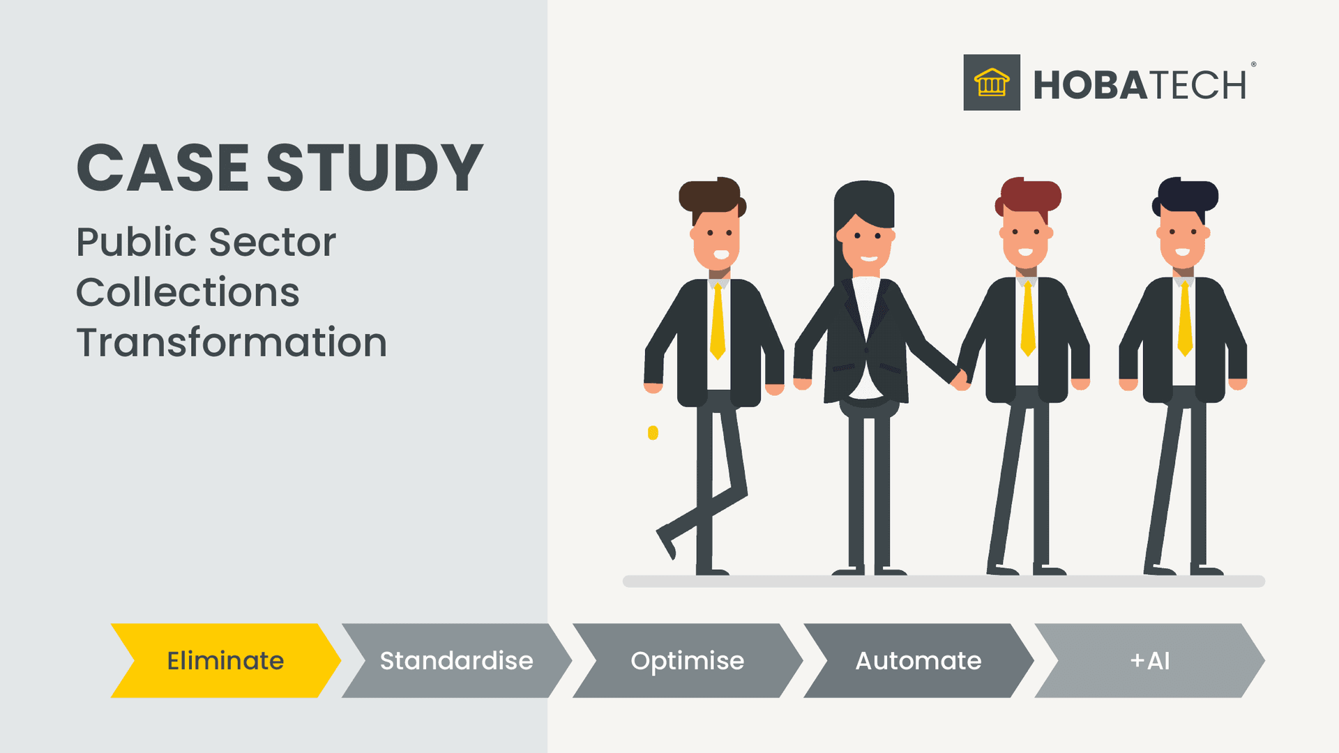 Public Sector Collections Transformation Case Study Public Sector Collections Transformation Case Study