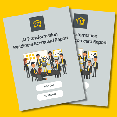 AI Transformation Readiness Scorecard AI Transformation Readiness Scorecard