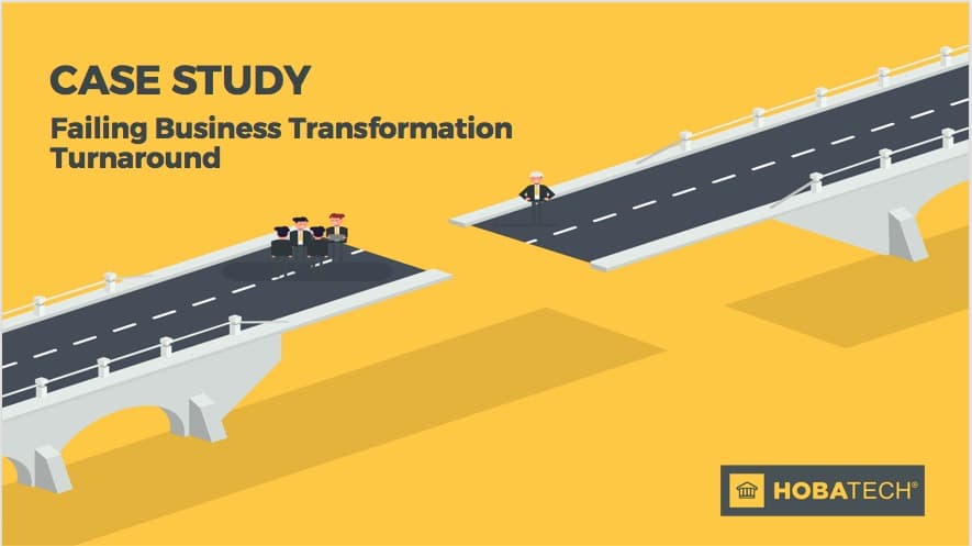 Failing Business Transformation Turnaround Failing Business Transformation Turnaround